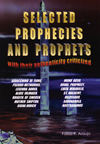 SELECTED PROPHECIES AND PROPHETS
